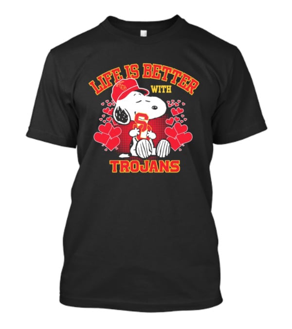 USC Trojans Snoopy Love Life Is Better With Trojans T-Shirt