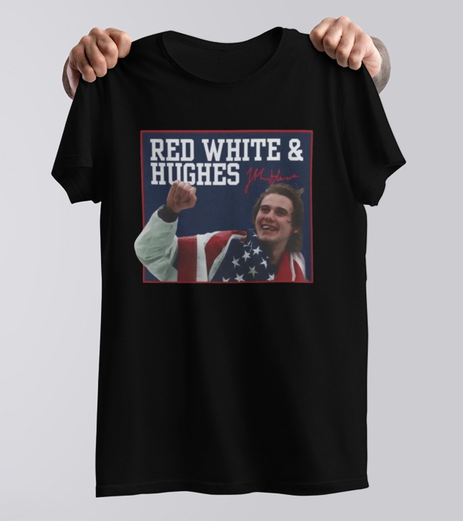 Red White And Hughes With Autograph And USA Flag T-Shirt