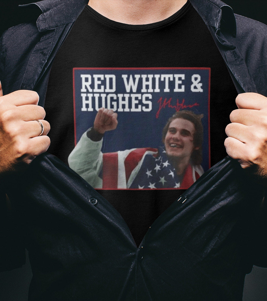 Red White And Hughes With Autograph And USA Flag T-Shirt