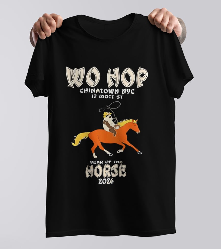 Wo Hop Chinatown NYC 17 Mott St Year Of The Horse 2026 T-Shirt
