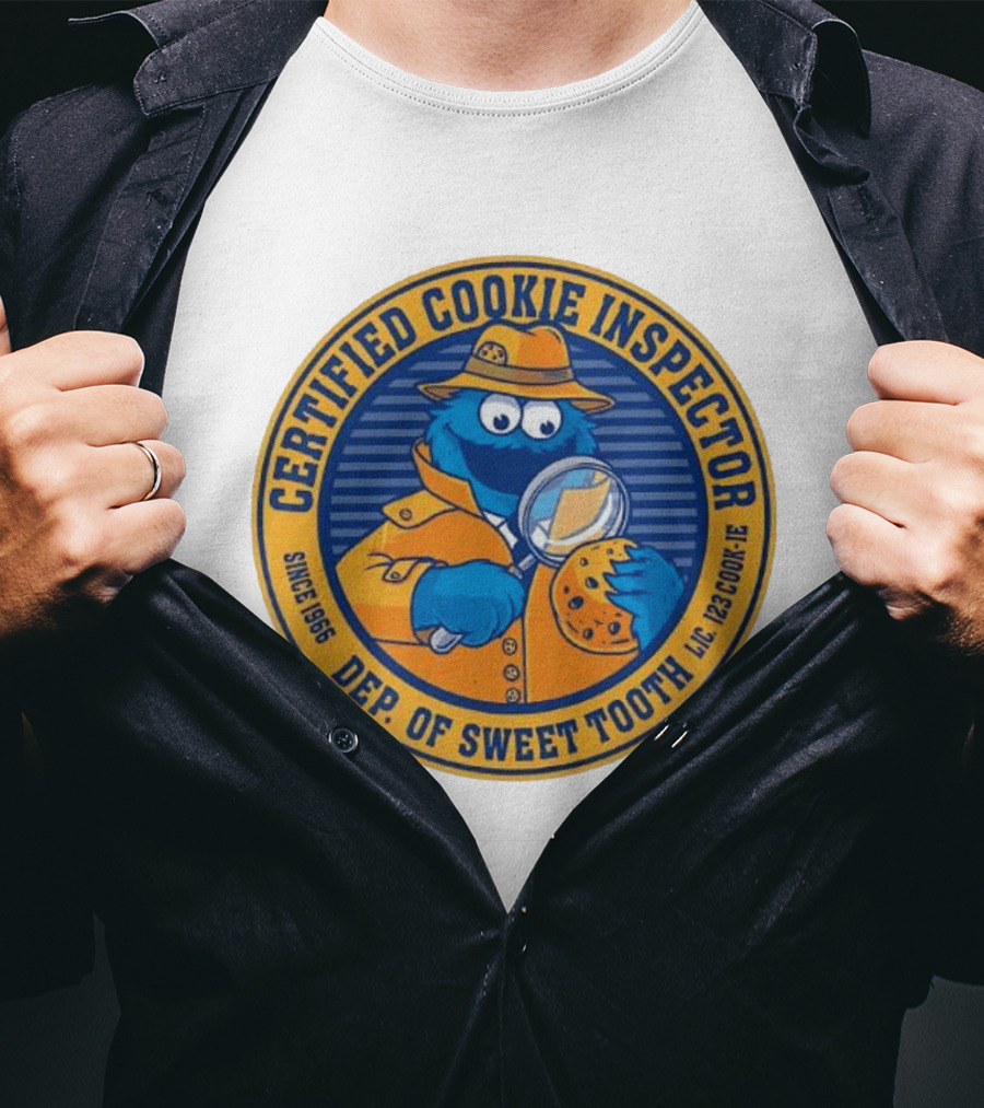 Certified Cookie Inspector Cookie Monster Since 1996 Dept Of Sweet Tooth T-Shirt