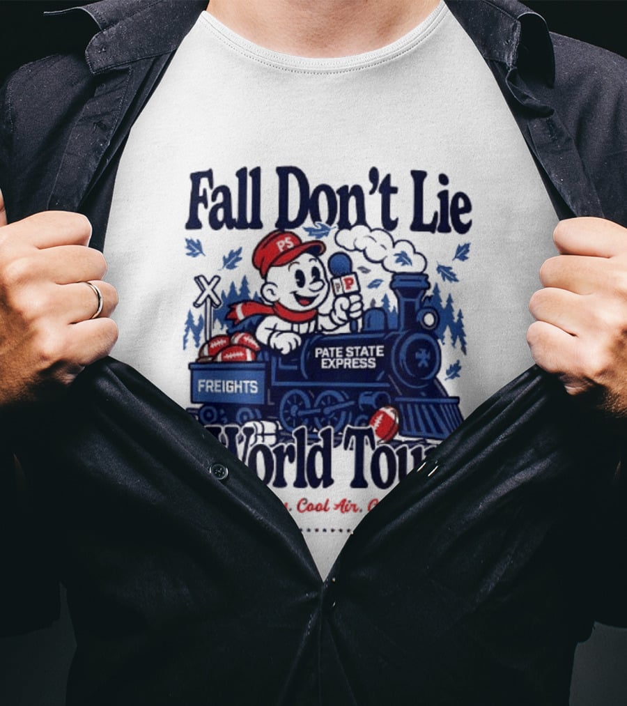 Fall Don't Lie World Tour Freight Train Cross Country Express Morning Edition T-Shirt