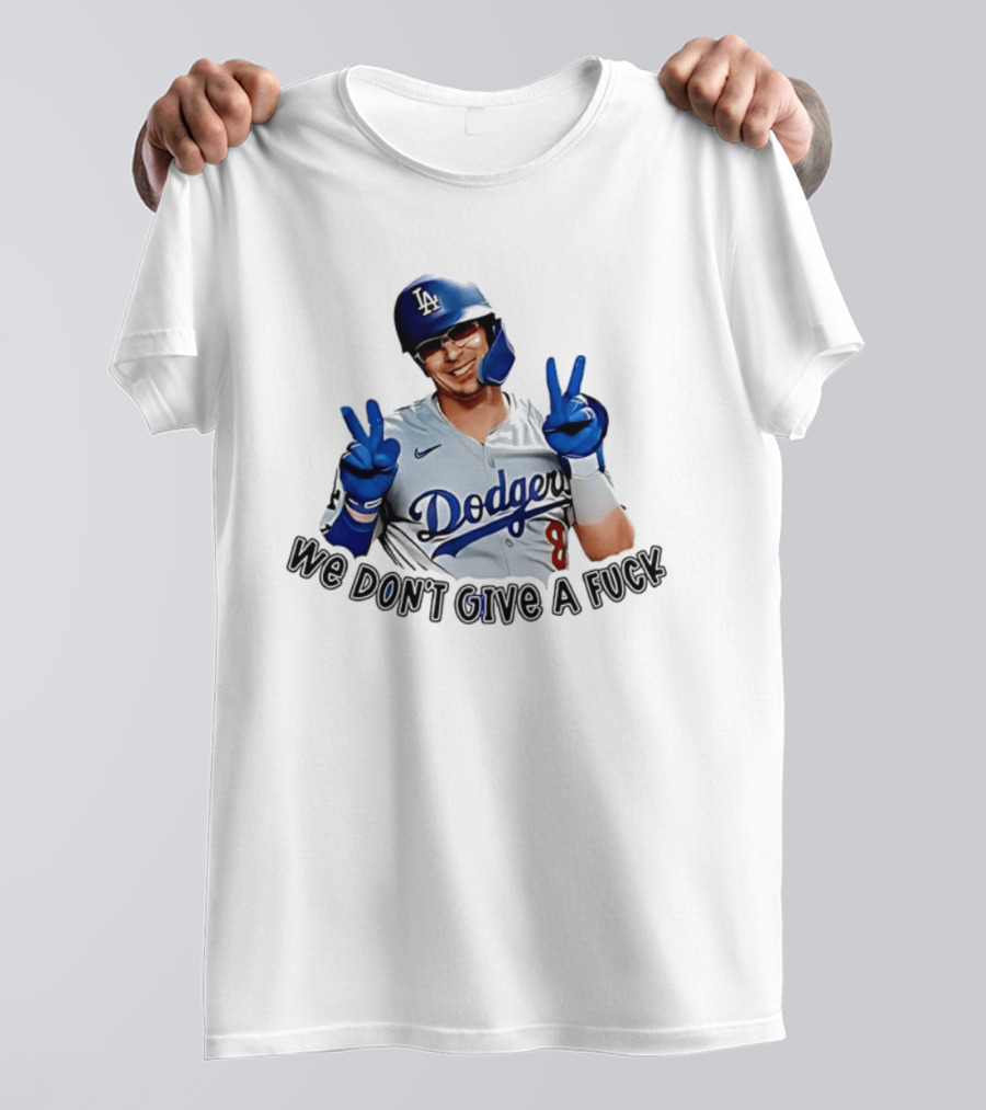 Enrique Hernández Dodgers MLB We Don't Give A Fuck T-Shirt
