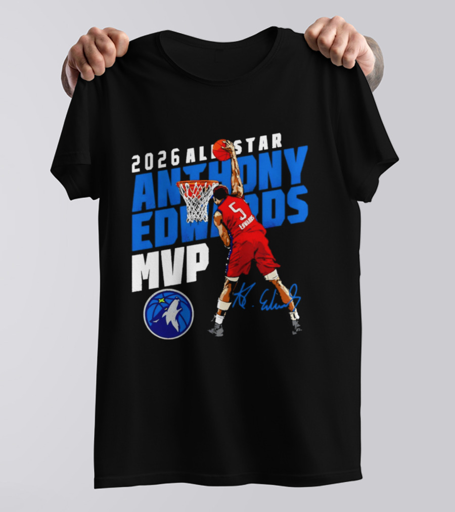 2026 All Star Anthony Edwards MVP Minnesota Timberwolves T-Shirt