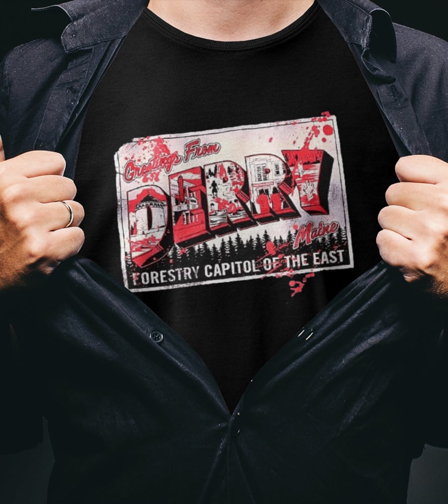 Greetings From Derry Maine Forestry Capitol Of The East T-Shirt