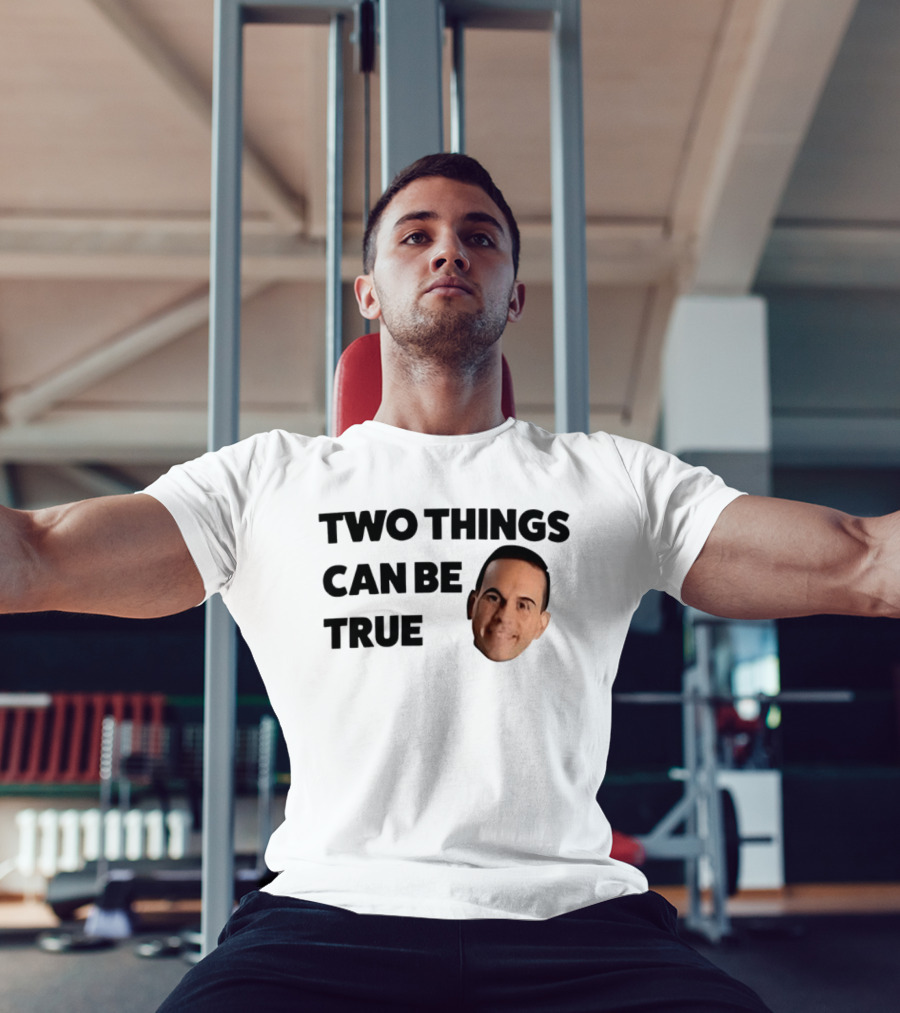 Two Things Can Be True Face T-Shirt
