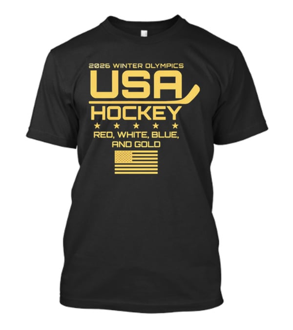 USA Hockey 2026 Winter Olympics Red White Blue Gold Flag T-Shirt