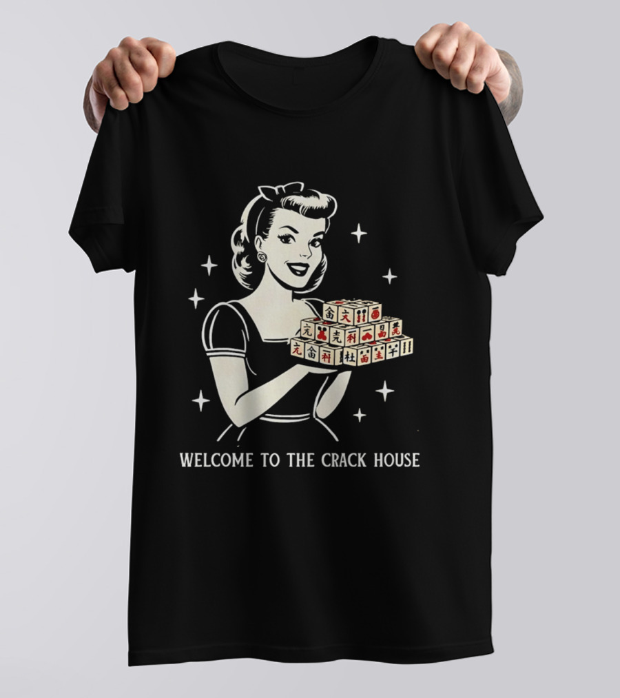Welcome To The Crack House Retro Style Mahjong Blocks Lady T-Shirt