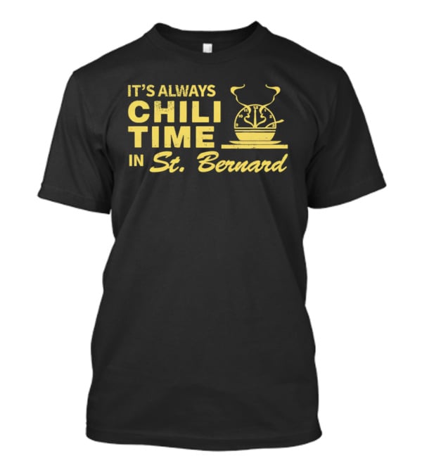 It's Always Chili Time In St Bernard Cooking Pot T-Shirt