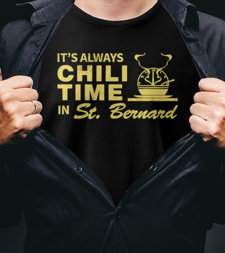 It's Always Chili Time In St Bernard Cooking Pot T-Shirt