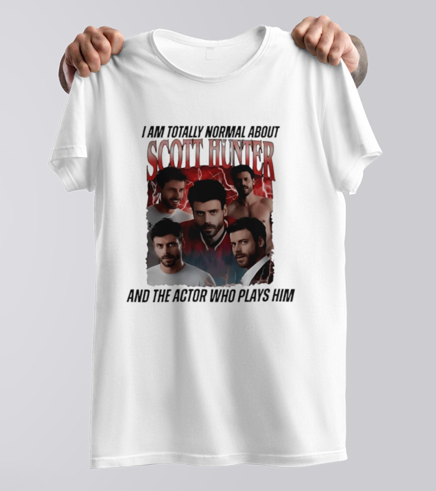 I Am Totally Normal About Scott Hunter And The Actor Who Plays Him Heated Rivalry T-Shirt