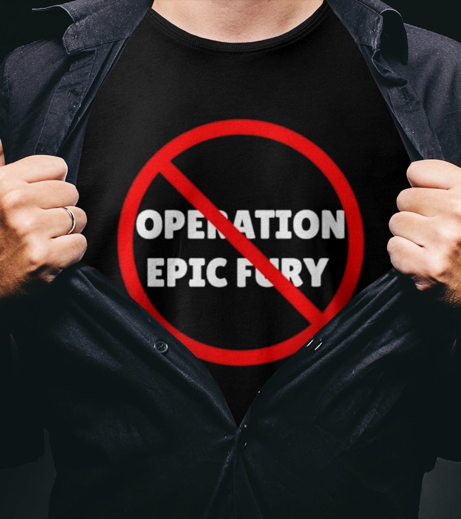 Operation Epic Fury With Prohibition T-Shirt