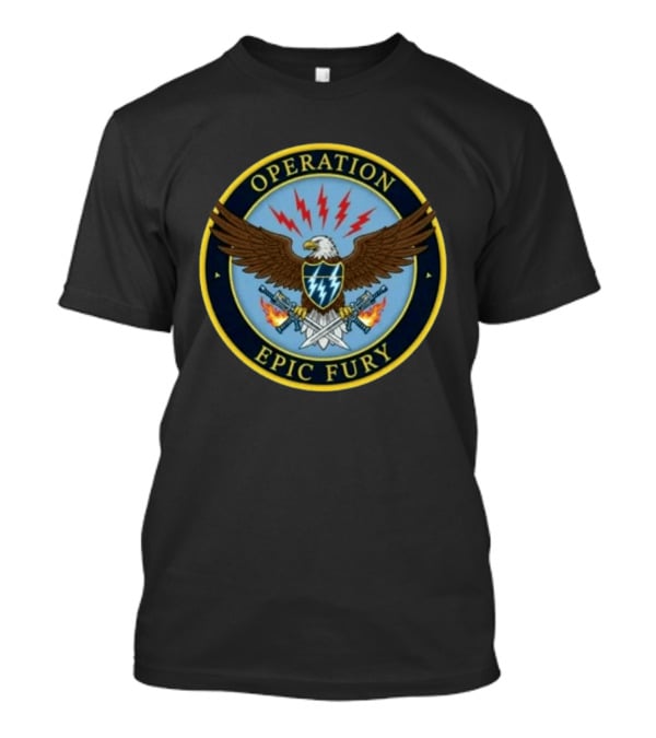 Operation Epic Fury Eagle Emblem With Lightning And Crossed Swords T-Shirt