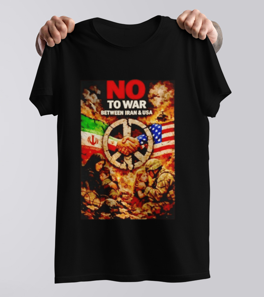 No War Between Iran USA Peace Sign Flag Handshake Unity T-Shirt