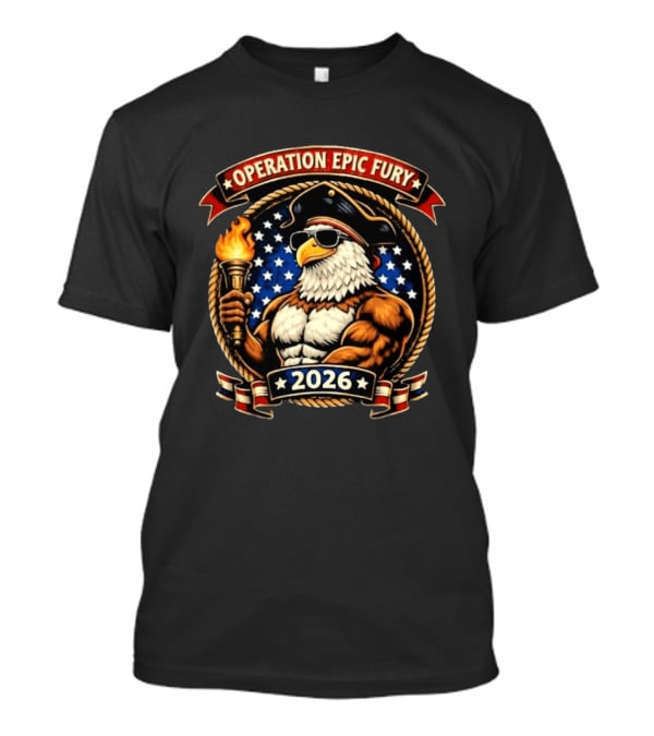 Operation Epic Fury 2026 Patriotic Eagle Muscle T-Shirt