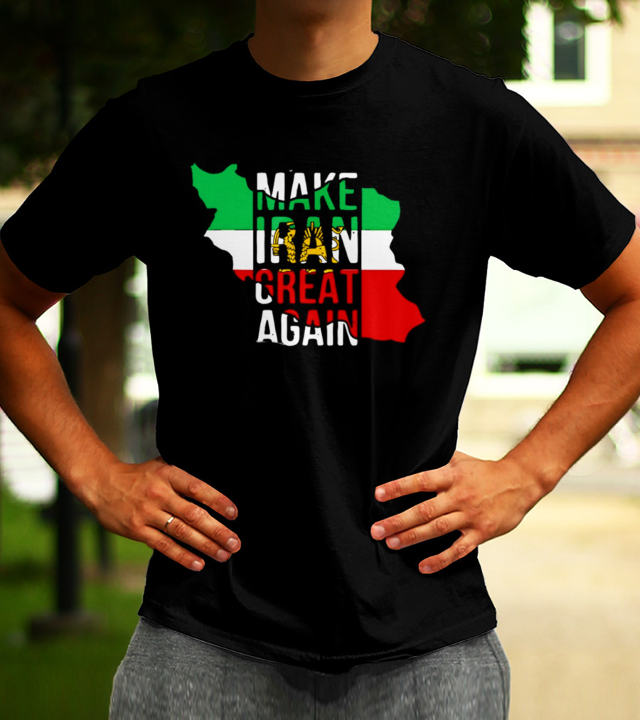 Make Iran Great Again Flag Map T-Shirt