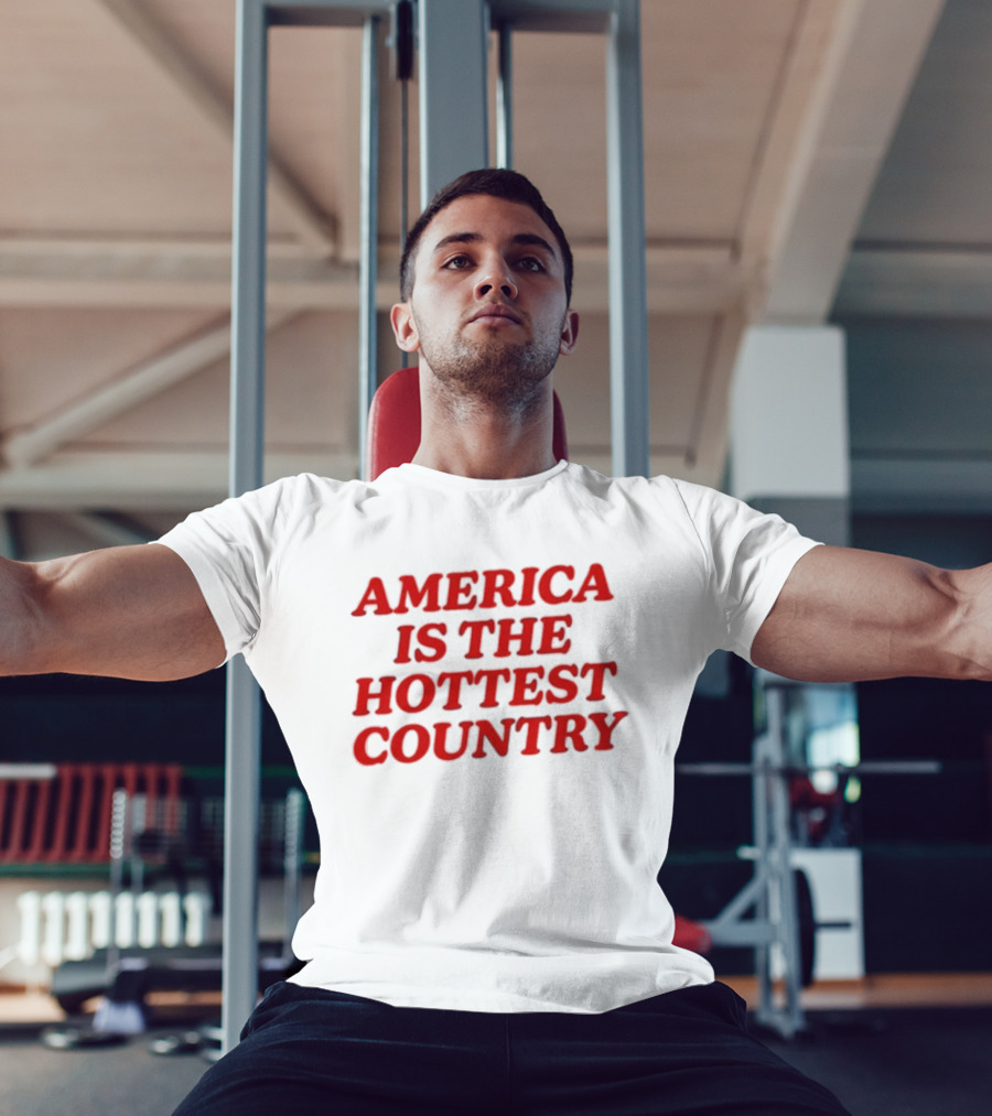 America Is The Hottest Country Bold Red T-Shirt