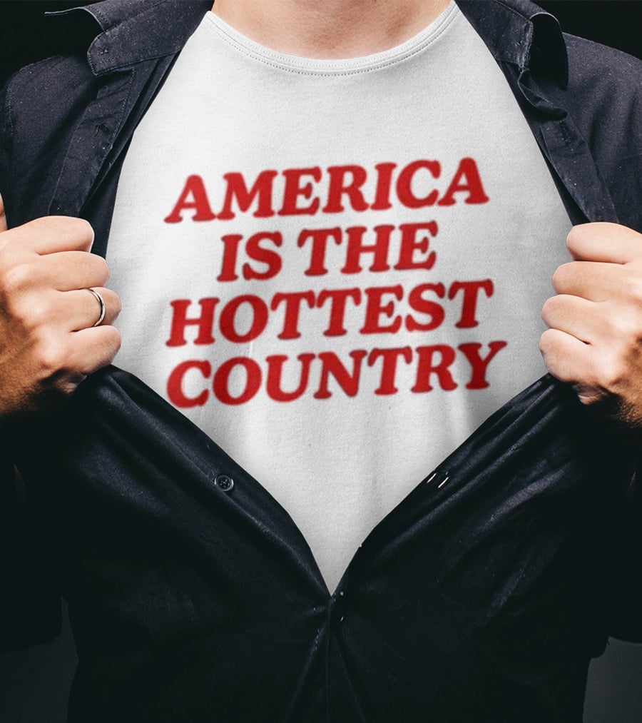 America Is The Hottest Country Bold Red T-Shirt