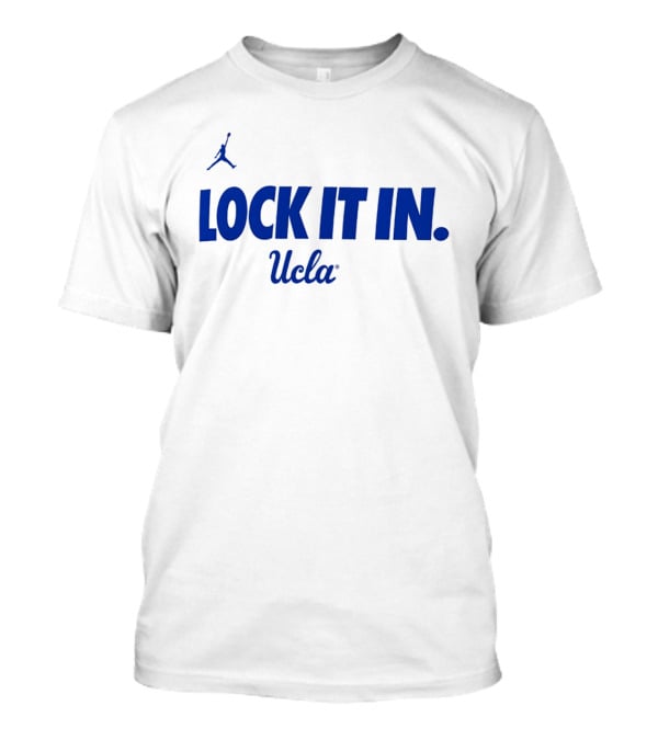 UCLA Lock It In Jordan 2026 T-Shirt