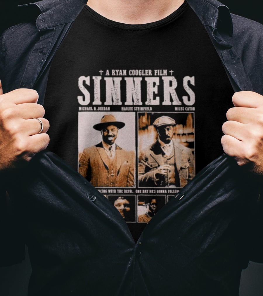 A Ryan Coogler Film Sinners Michael B Jordan Daniel Kaluuya Brian Tyree Henry Mahershala Ali T-Shirt