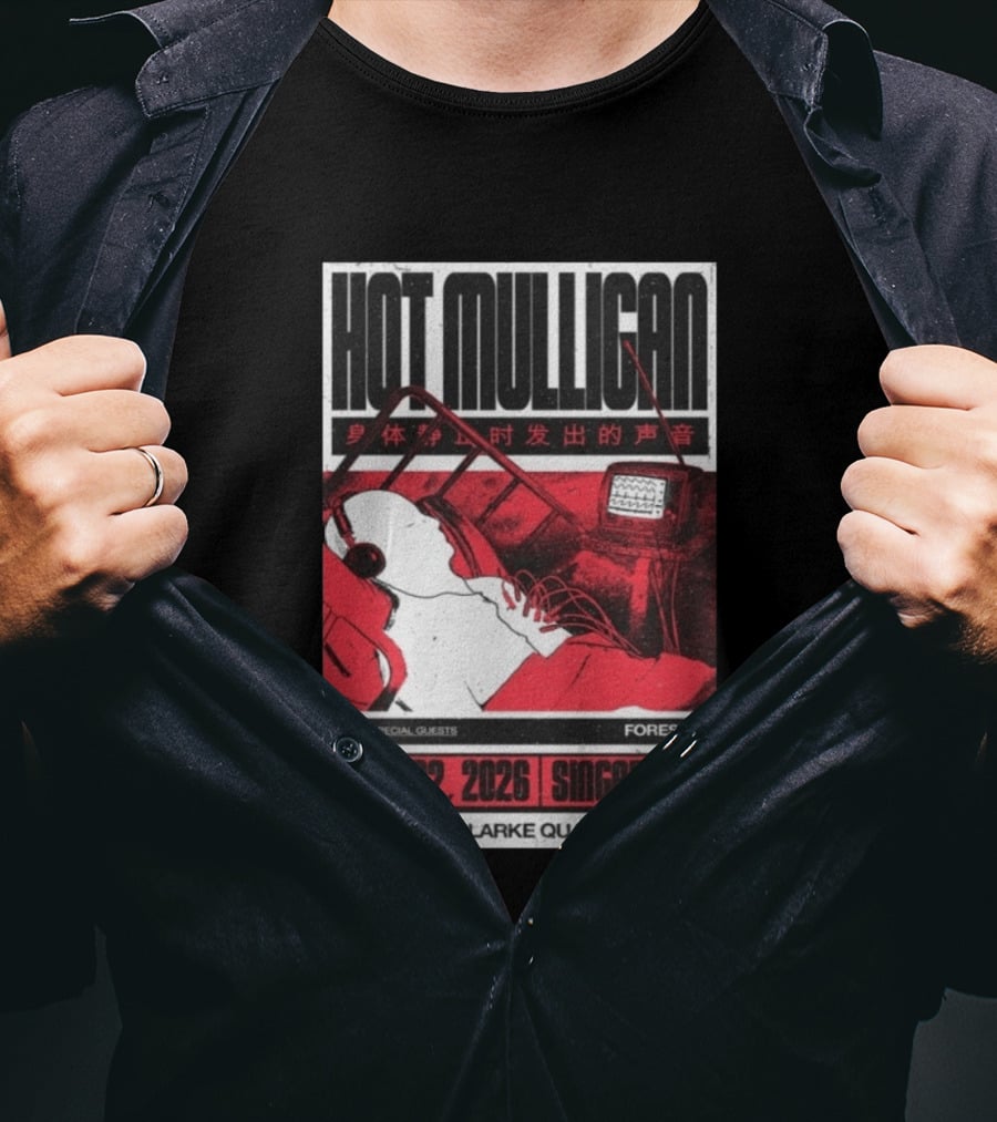 Hot Mulligan May 02 2026 Singapore Blu Jaz Forests Clarke Quay Central T-Shirt