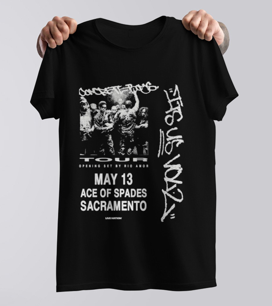 Concrete Boys 2026 Tour Opening Set May 13 Ace Of Spades Sacramento Its US Vol 2 T-Shirt