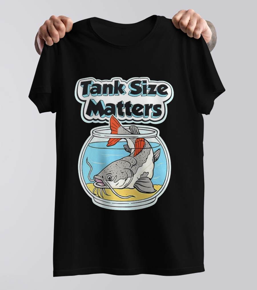 Tank Size Matters Redtail Catfish In Aquarium T-Shirt