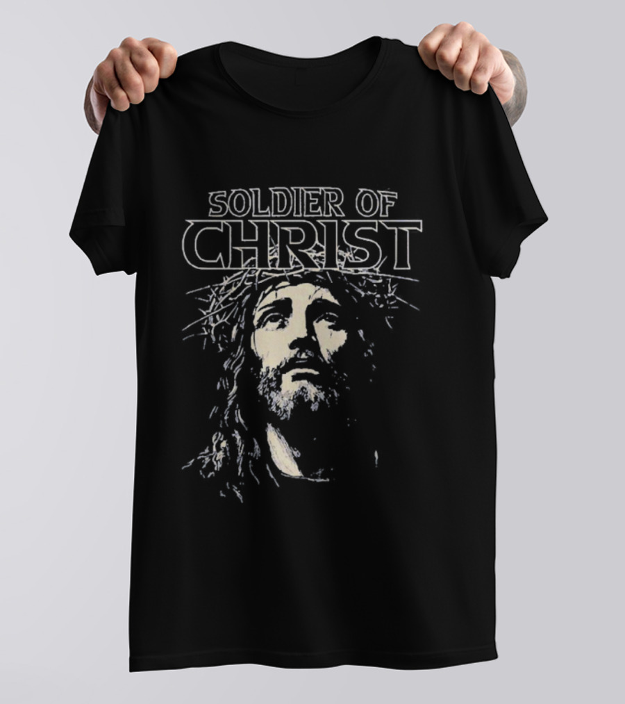 Soldier Of Christ Jesus Savior Crown Of Thorns T-Shirt