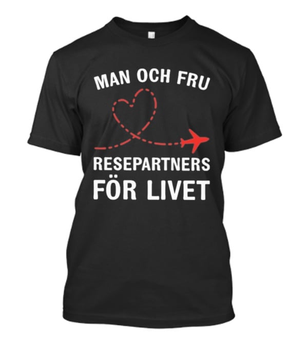 Man Och Fru Resepartners För Livet Flygplan Hjärtformad Resväg T-Shirt