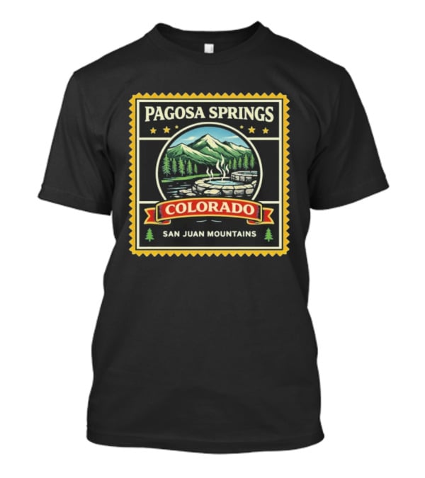 Pagosa Springs Colorado San Juan Mountains Hot Springs Scenery T-Shirt
