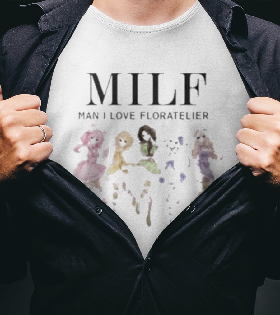 MILF Man I Love Floratelier Dance T-Shirt