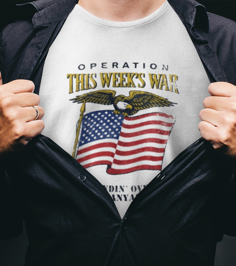 Operation This Week's War Bendin' Over For Netanyahu 2025 Eagle Flag T-Shirt