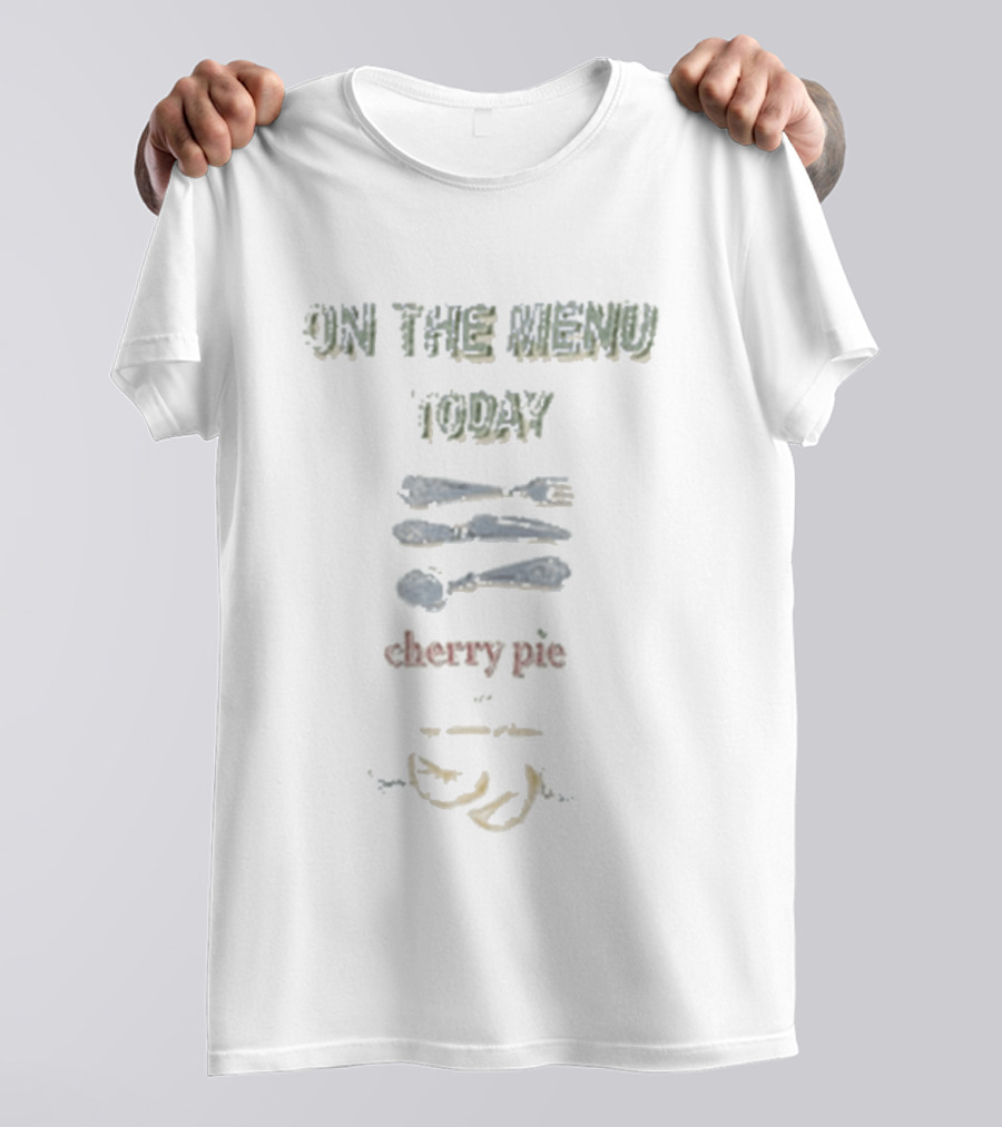 On The Menu Today Cherry Pie Konges Dining Utensils T-Shirt