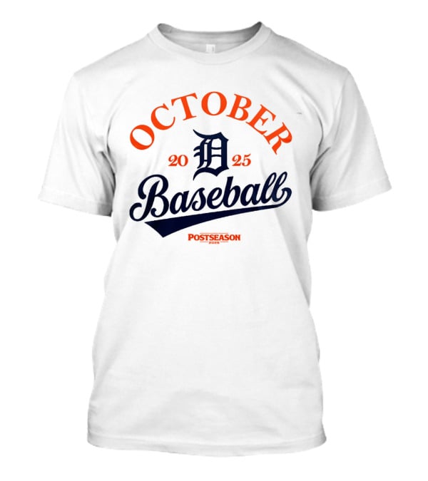 Detroit Tigers October Baseball Postseason 2025 T-Shirt