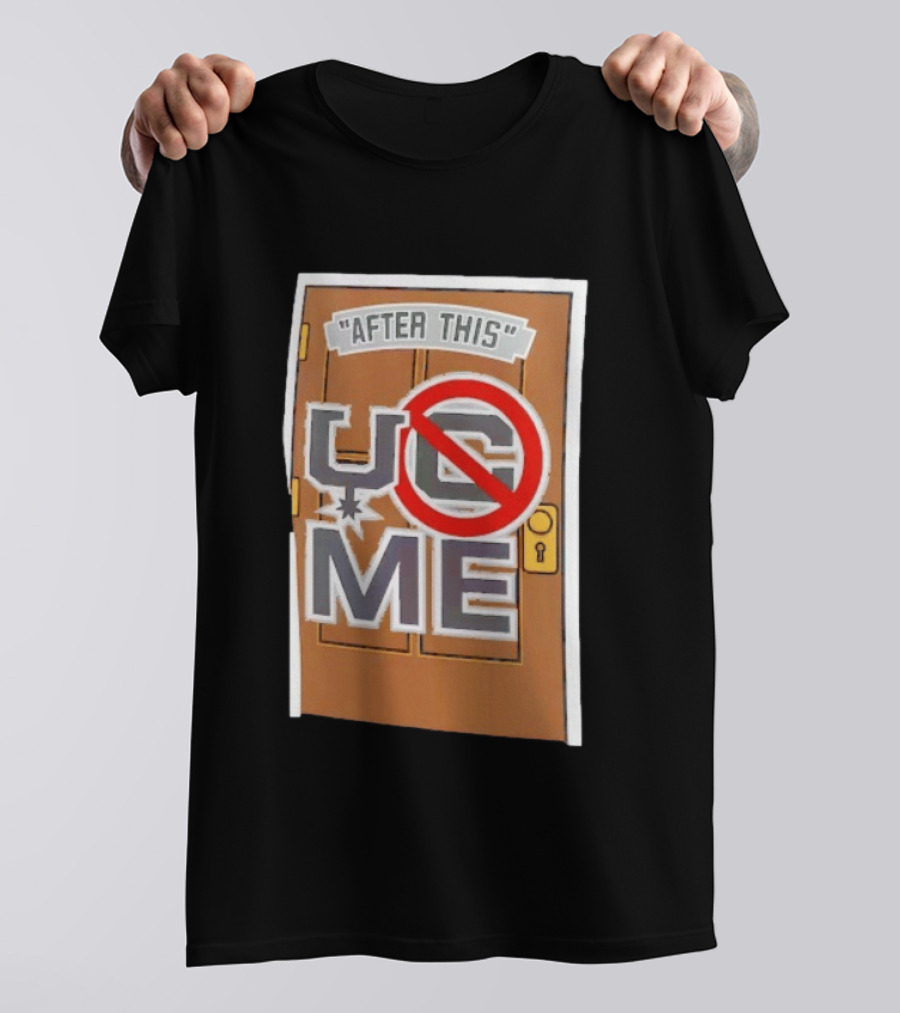 After This UCME Door Graphic John Cena T-Shirt