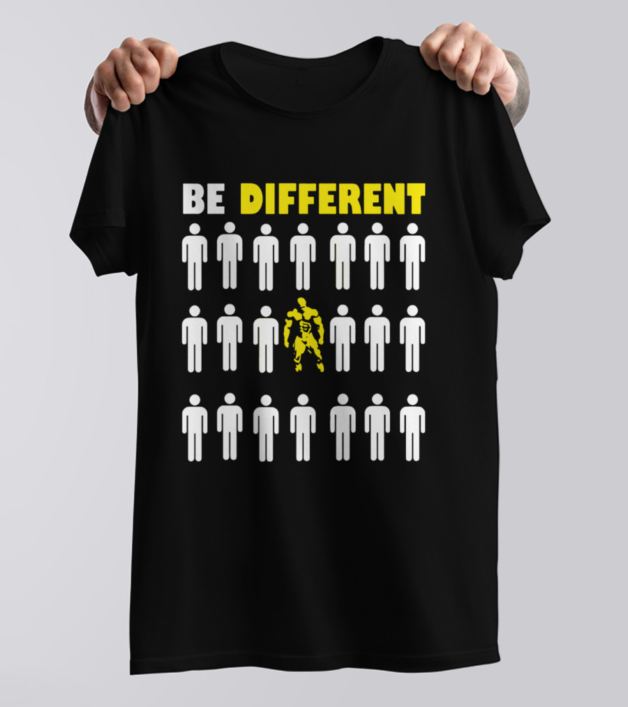 BE DIFFERENT GYM Bodybuilder Motivation Stand Out T-Shirt