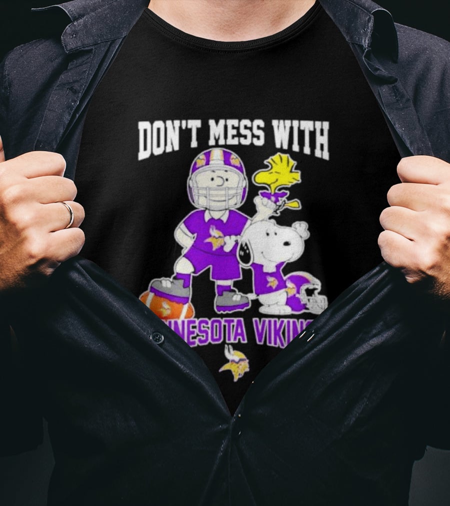 Don't Mess With Minnesota Vikings Charlie Brown Snoopy T-Shirt
