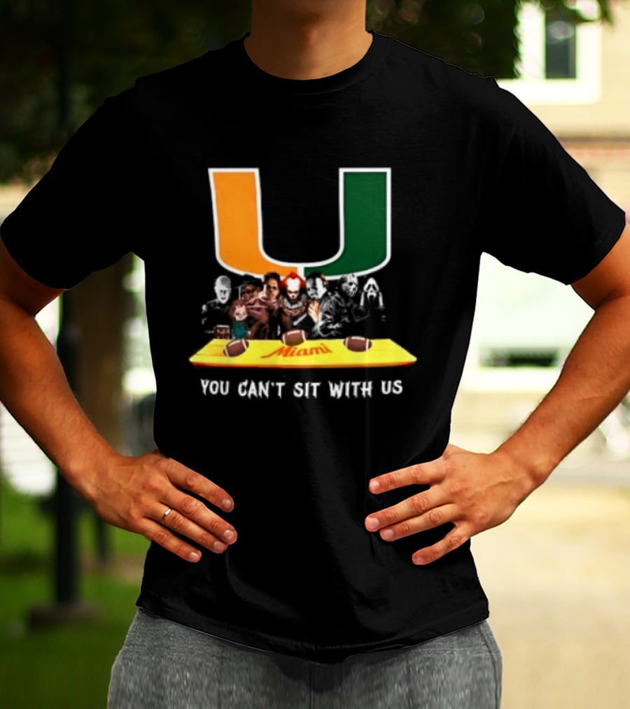 Horror Characters Miami Hurricanes You Can't Sit With Us Halloween 2025 T-Shirt