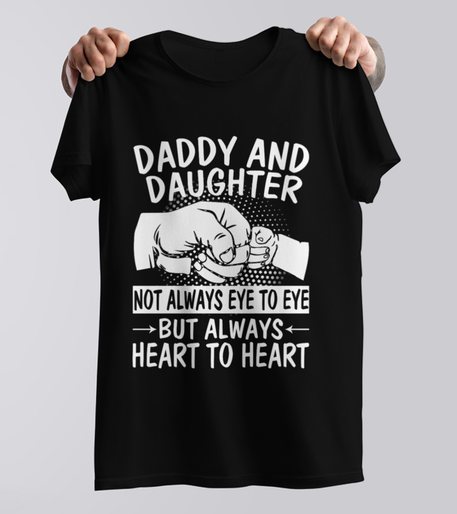 Daddy And Daughter Heart To Heart Fist Bump T-Shirt