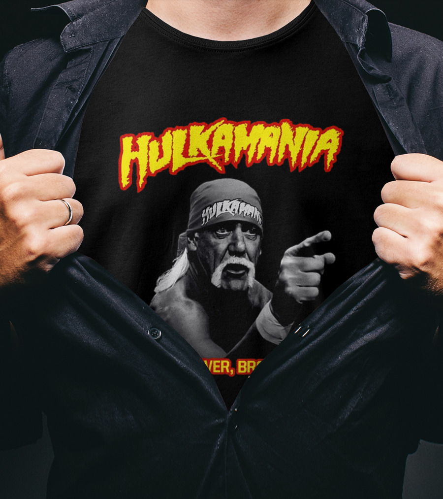 Hulkamania Lives Forever Brother Hulk Hogan T-Shirt