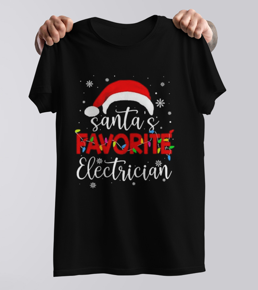 Santa's Favorite Electrician Christmas Santa Hat Lights Snowflakes T-Shirt