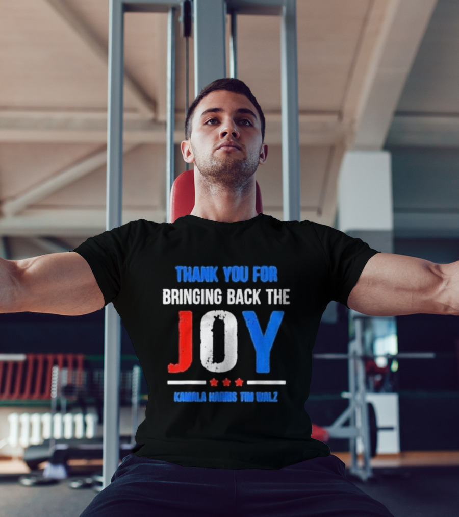 Thank You For Bringing Back The Joy Kamala Harris Tim Walz Text With Decorative Stars T-Shirt