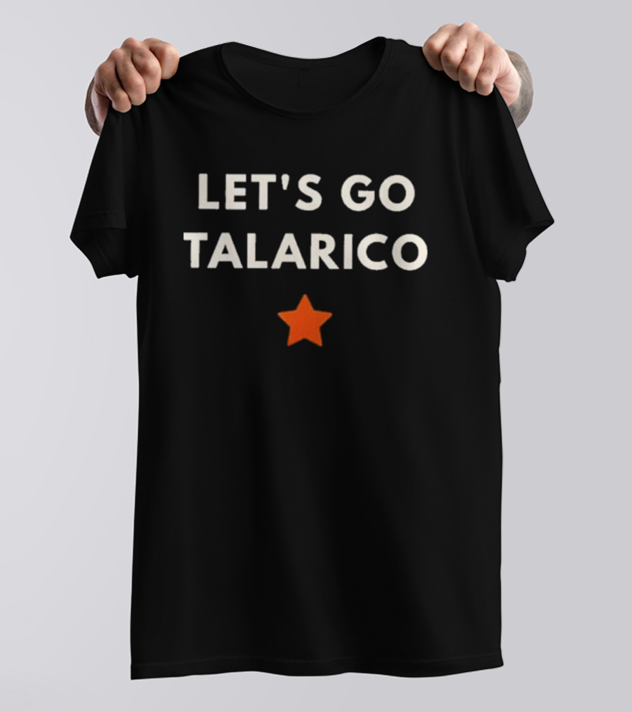 Let's Go Talarico Star Senate Election 2026 T-Shirt