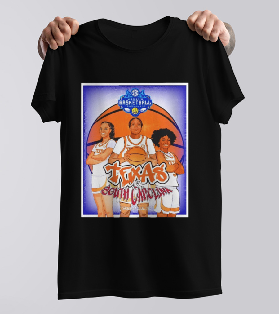 Texas Longhorns Vs South Carolina Gamecocks SEC Women's Basketball Tournament 2026 Greenville SC T-Shirt