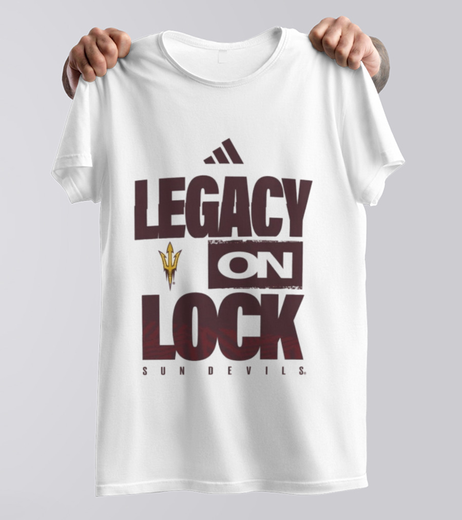 Arizona State Sun Devils Legacy On Lock March Madness 2026 T-Shirt
