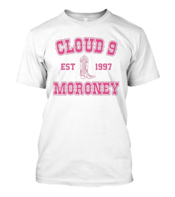 Cloud 9 Est 1997 Moroney Tour Cowboy Boot T-Shirt