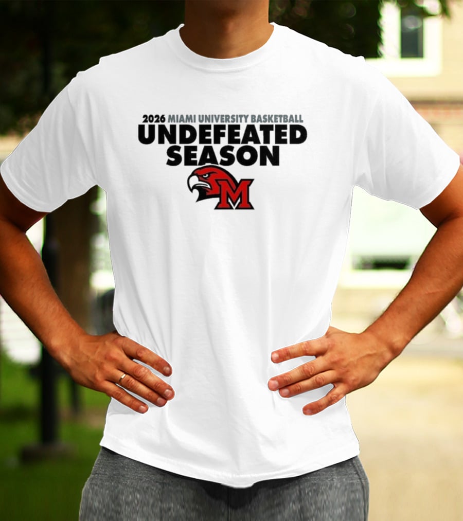 2026 Miami University Basketball Undefeated Season RedHawks T-Shirt