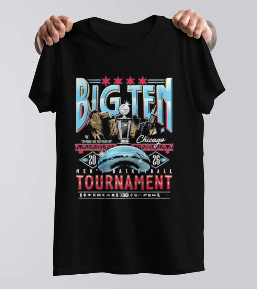 Big Ten Chicago 2026 Men's Basketball Tournament March Madness Skyline Stars T-Shirt