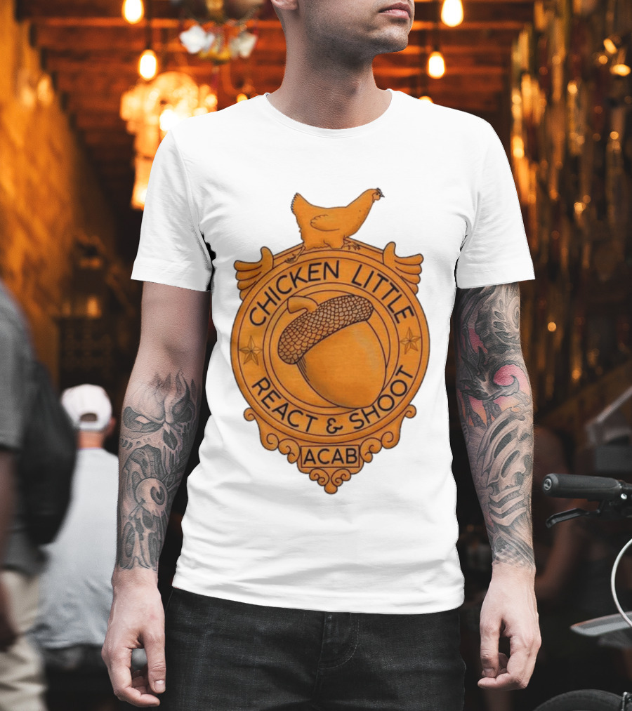 Chicken Little ACAB React & Shoot Acorn T-Shirt