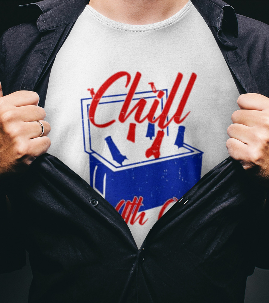 Chill The 4th Out Beer Cooler Fourth Of July T-Shirt